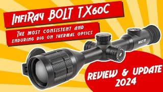 Part 1.  The Best Thermal Rifle Scopes  InfiRay BOLT TX60C