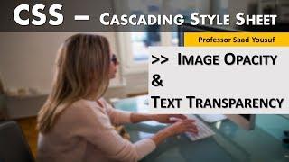 CSS Image Opacity and Text Transparency