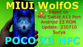 MIUI WolfOS for Poco X3 Android 13 ROM Update: 230710