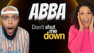 THEY ARE BACK!!... | FIRST TIME HEARING Abba Don't Shut Me Down REACTION