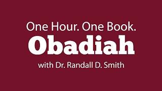 One Hour. One Book: Obadiah