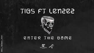 [Raw Tactics Records] Tigs Ft. LenZez - Enter the Game | Official Music Video HD