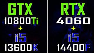 GTX 1080Ti + INTEL i5 13600K vs RTX 4060 + INTEL i5 14400F || PC GAMES TEST ||