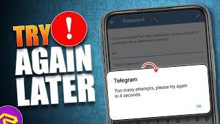 How to Fix Telegram Too Many Attempts Please Try Again Later Issue | Can't Log Into Telegram