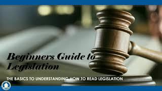 Beginners Guide to Legislation Video