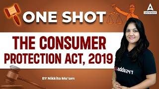 The Consumer Protection Act 2019 One Shot | Legal Reasoning | Law With Nikkita Mam