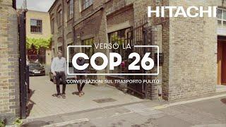 Viaggio alla COP26: Episodio 1 - Uber - Hitachi