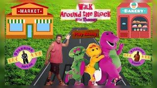 Walk Around the Block with Barney Play Along (Comeback)