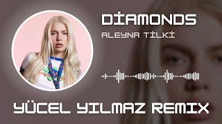 Aleyna Tilki & Jubël - Diamonds ( Yücel Yılmaz Remix )