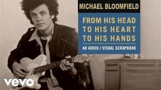 Michael Bloomfield - TRAILER FOR SWEET BLUES: A FILM ABOUT MIKE BLOOMFIELD