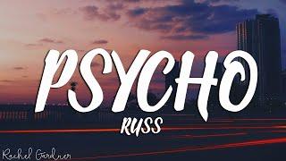 Russ - Psycho (Pt. 2) (Lyrics)