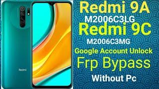 Redmi 9A M2006C3LG Frp Bypass/Redmi 9C M2006C3MG Google Unlock Without PC 2024