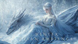 Fantasy Winter Music  Enchanted Winter Elven Ambience | Snow Queen's Frozen Castle