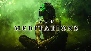 MEDITATIONS | Deep Jamaican Dub Meditation Music | Reggae Background Music |  Rastafarian Music