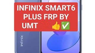 INFINIX SMART6 PLUS FRP BY UMT  SOLVED 