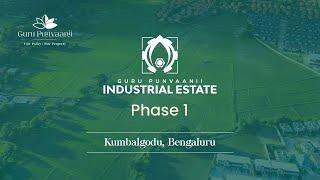 Guru Punvaanii Industrial Estate Phase 1 | Kumbalgodu, Kengeri Hobli | Industrial Converted