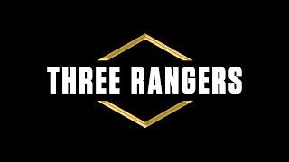 Three Rangers Project