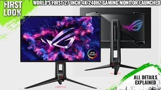 ASUS ROG Swift OLED PG27UCDM 27″ 4K OLED 240Hz Monitor Launched -Explained All Spec, Features & More