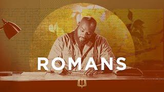 Romans: The Bible Explained