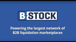 Learn How To Sell Your Liquidation Inventory on The B-Stock B2B Network