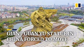 Giant Guan Yu statue in China forced to move, costing US$23 million