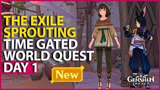 The Exile Sprouting World Quest (DAY 1) - TIME GATED QUEST - Sumeru Genshin Impact 3.1