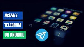 How to Download & Install Telegram App on Android in 2024