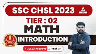 SSC CHSL 2023 | SSC CHSL Tier 2 Maths by Rajat Sir | Syllabus Introduction