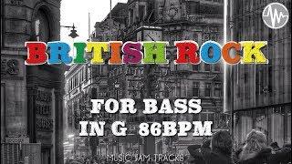 British Rock Jam For【Bass】G Major 86bpm No Bass BackingTrack