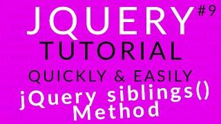 jQuery Tutorial 9 || jQuery siblings() Method || Ujjwal Technical Tips