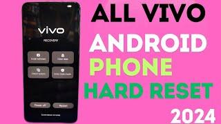 All vivo hard reset 2024