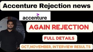 Accenture interview results?? |Accenture rejection mails out  latest news