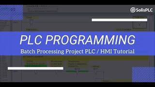 PLC Programming Example Project - Batching Tank Ladder Logic PLC and HMI Tutorial