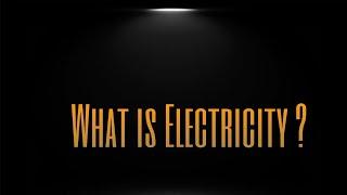 What is Electricity? | Ft. Black Role