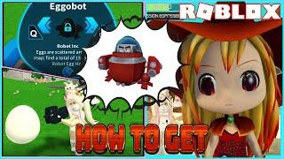  Getting Eggobot Egg! [Roblox Egg Hunt 2020]! Roblox Robot Inc.