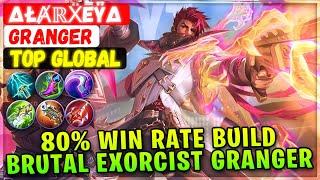 80% Win Rate Build Brutal Exorcist Granger [ Top Global Granger ] ΔŁȺℝẌĒŸΔ - Mobile Legends Build