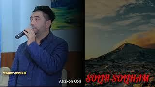 Azizxon Qori | Азизхон қори ~ Shukur qilishlik