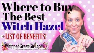 Where to Buy Best Witch Hazel