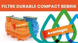 Le fonctionnement du filtre durable compact bebrik