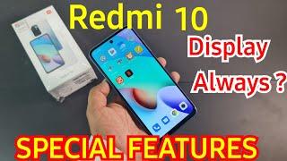 Redmi 10 Special Features | Display Always ? | Redmi 10 Tips Tricks & Best Features