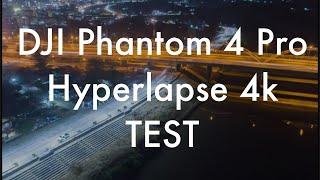 dji phantom 4 pro hyperlapse