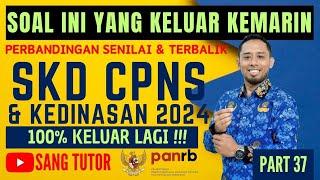 [PART 37] SOAL CERITA TERBARU !!! TES INTELEGENSI UMUM | SKD CPNS & KEDINASAN 2024