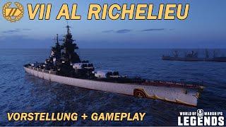 AL RICHELIEU - Vorstellung und erstes Gameplay - World of Warships Legends