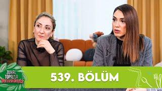 Zuhal Topal'la Yemekteyiz 539. Bölüm @Yemekteyiz