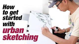 How to Get Started with Urban Sketching