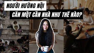 Nội thất trị liệu | Thiết kế nhà cho người HƯỚNG NỘI | Kiến thức nội thất | Kat Studio