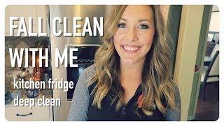clean with me | kitchen refrigerator deep clean | fall cleaning | brianna k