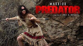 WARRIOR : PREDATOR (a fan film by Chris .R. Notarile)