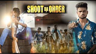 SHOOT DA ORDER || Cover Song || MD Creation|| Stupid Friends.