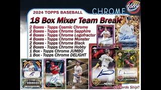 2024 Topps Chrome COSMIC+SAPPHIRE 18 Box Team Break #3 eBay 10/29/24